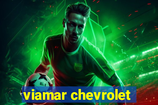 viamar chevrolet